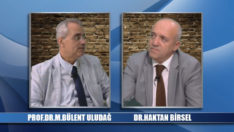 Kanal İzmir TV – 23 EKİM 2017 – Gündem Özel – Prof.Dr. M.Bülent Uludağ ve Dr. Haktan Birsel