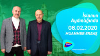 İslamın Aydınlığında 08.02.2020