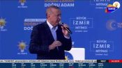 Cumhurbaşkanı Erdoğan, Ak Parti İzmir mitinginde konuşuyor 2023